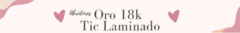 Banner de la categoría Oro 18k Tic Laminado