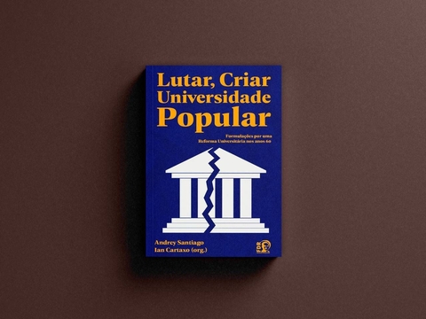 Livro "Lutar, Criar, Universidade Popular"
