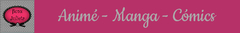 Banner de la categoría ANIMÉ - MANGA