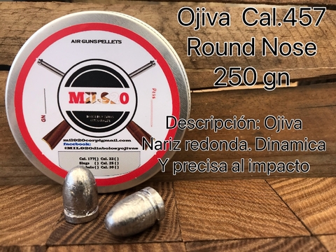 Ojiva Cal .457 / 250 gn Round nose