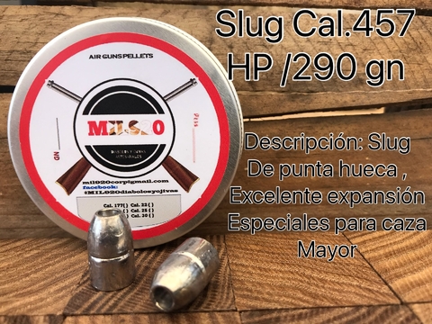 Slugs Cal.457 HP / 290 gn