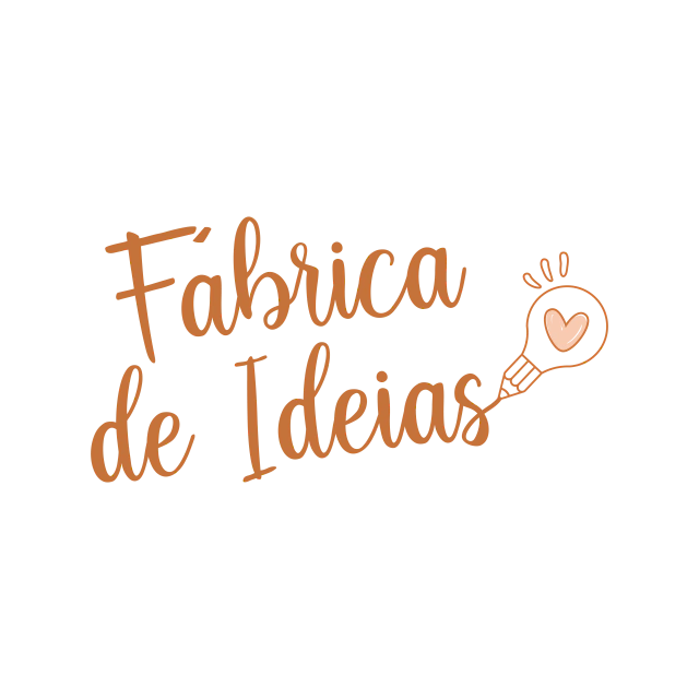 Fábrica de Ideias - Presentes criativos
