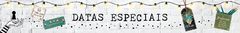 Banner da categoria Datas Especiais