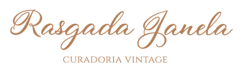 Rasgada Janela Curadoria Vintage