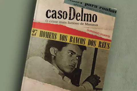 Caso Delmo: Entenda mais sobre o caso