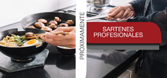Banner de la categoría Sartenes Profesionales