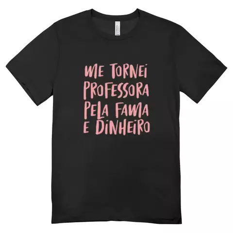 Camisa Feminina Baby Look A Professora