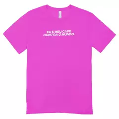 Camisa Feminina Baby Look Café E Coragem - loja online