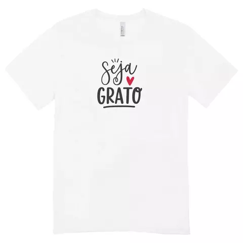 Camisa Feminina Baby Look Seja Grato