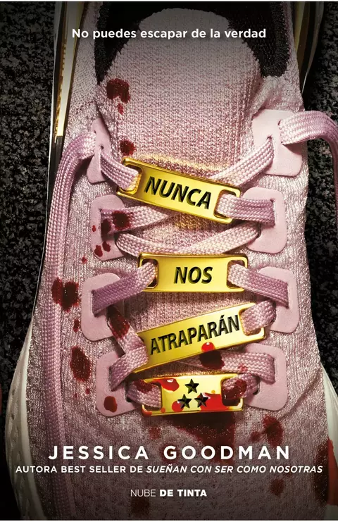 Nunca Nos Atraparán ( They´ll Never Catch Us )