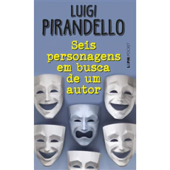 SEIS PERSONAGENS EM BUSCA DE UM AUTOR - POCKET
