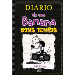 DIÁRIO DE UM BANANA - 10 - BONS TEMPOS - CAPA DURA