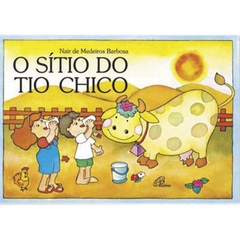 Sitio do Tio Chico (O)
