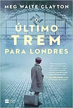 O último trem para Londres