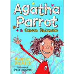 AGATHA PARROT E A CABECA FLUTUANTE