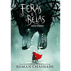 Feras e belas - Contos perigosos