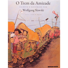 O TREM DA AMIZADE
