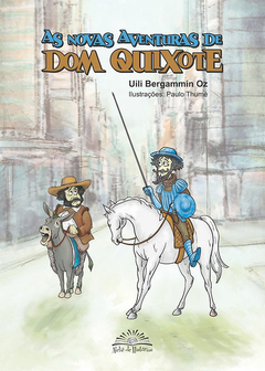 As novas aventuras de Dom Quixote