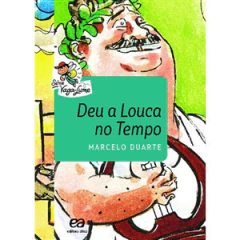 DEU A LOUCA NO TEMPO