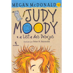 JUDY MOODY - VOL 13 - E A LISTA DIS DESEJOS