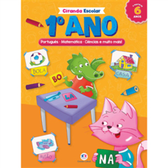Ciranda Escolar - 1 Ano - A partir de 6 Anos