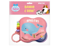 BANHO E BOM! - OPOSTOS