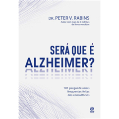 SERA QUE E ALZHEIMER?