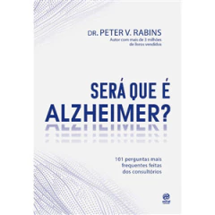 SERA QUE E ALZHEIMER?
