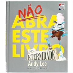 NAO ABRA ESTE LIVRO.. PARA A ETERNIDADE
