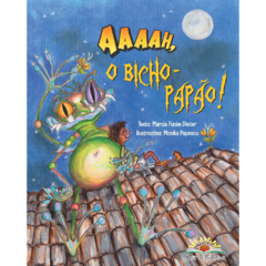 Aaaah, o bicho papão
