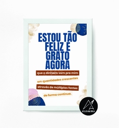 Quadro Estou tão feliz e grato - comprar online