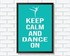 Quadro Keep Calm and Dance On na internet
