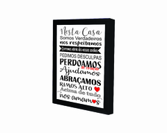 Quadro Nesta Casa Somos Verdadeiros - Ateliê Ana Ávila
