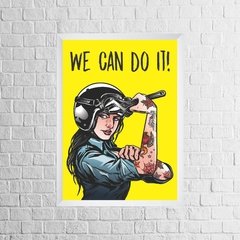 Quadro We Can do It