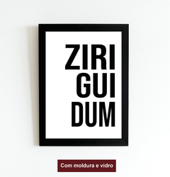 Quadro Ziriguidum