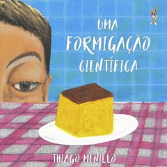 UMA FORMIGAÇÃO CIENTÍFICA (THIAGO MENILLO)
