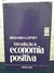 INTRODUÇÃO À ECONOMIA POSITIVA - RICHARD G. LIPSEY / 1986 / CAPA COM SINAIS DE USO / 846 PGS / CX132/ SH1
