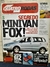 REVISTA QUATRO RODAS ED. 526 - MAIO 2004 / FOX / FERRARI 612/ SENNA / ÓTIMO ESTADO / 140 PGS / CX AUT11/ SH1