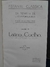 ESTANTE CLÁSSICA DA REVISTA DE LINGUA PORTUGUESA DIRIGIDA POR LAUDELINO FREIRE VOLUME IX - LATINO COELHO / JUNHO 1922 / 230 PGS / 16 X 22 CM / CAP