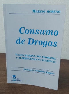 Consumo de drogas. AUTOR: Marcos Moreno