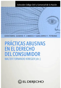 Prácticas Abusivas En El Derecho Del Consumidor