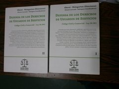 Defensa de los derechos de usuarios y servicios 2 tomos AUTOR: Ghersi - Weingarten