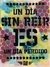 SERIE AFICHES -UN DIA SIN REIR ES UN DIA PERDIDO-