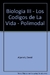 Biología III. Los códigos de la vida