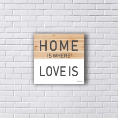 Placa casa é onde o amor está