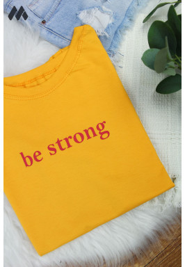 T-shirt - Be strong