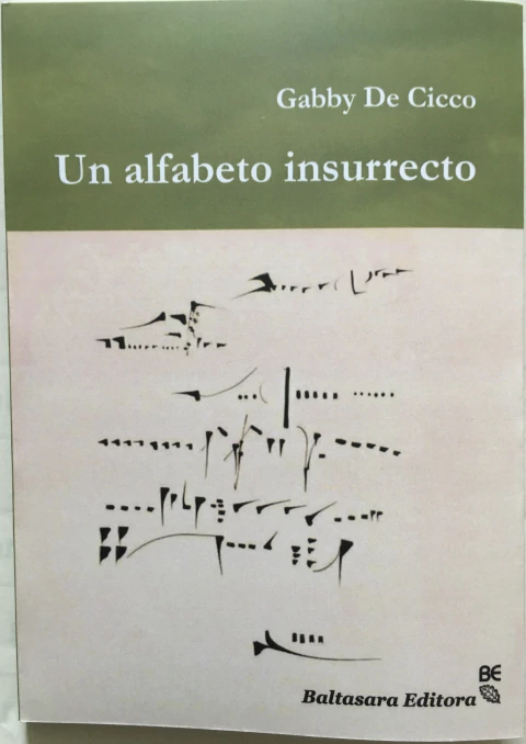 Un alfabeto insurrecto - Gabby De Cicco - Baltasara ed.