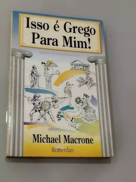 Isso é Grego Para Mim de Michael Macrone seminovo