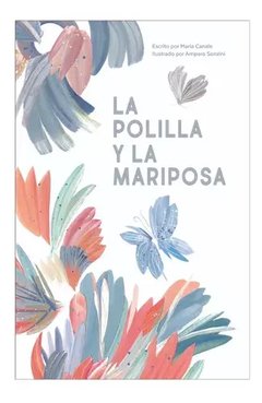 Libro: La polilla y la mariposa