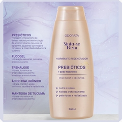 Hidratante Regenerador Corporal Prebióticos Ácido Hialurônico Pele Seca e Sensível Sinta-se Bem 340ml Odorata REF 4692 - Importados da Malu